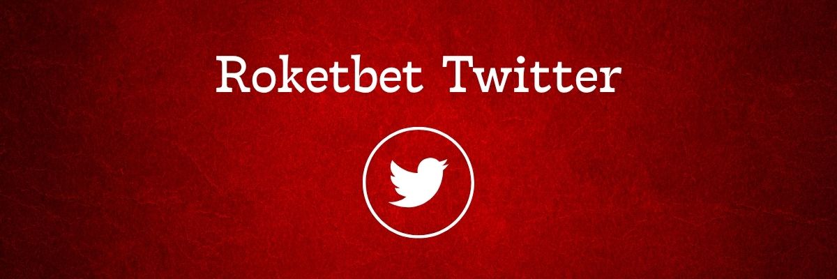 Roketbet Twitter
